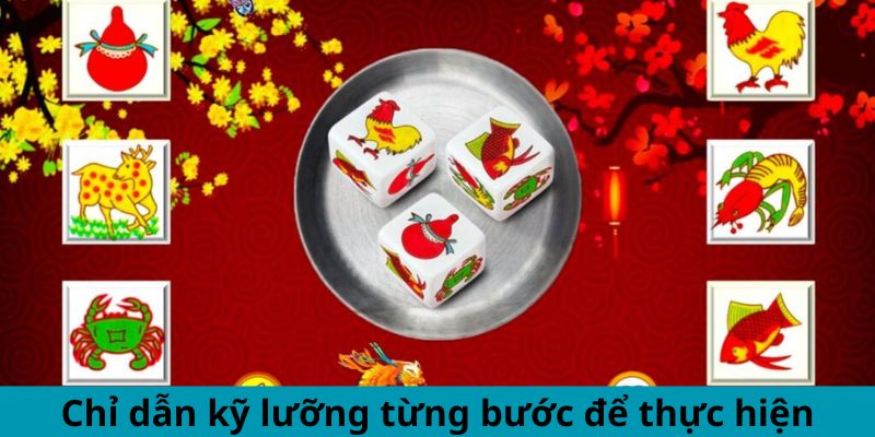 Chỉ dẫn kỹ lưỡng từng bước để thực hiện