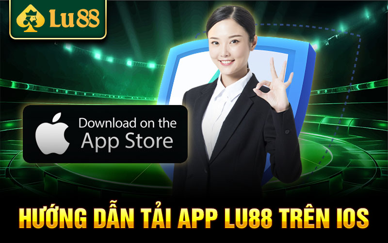 Tìm Hiểu Về Phiên Bản Tải App Lu88