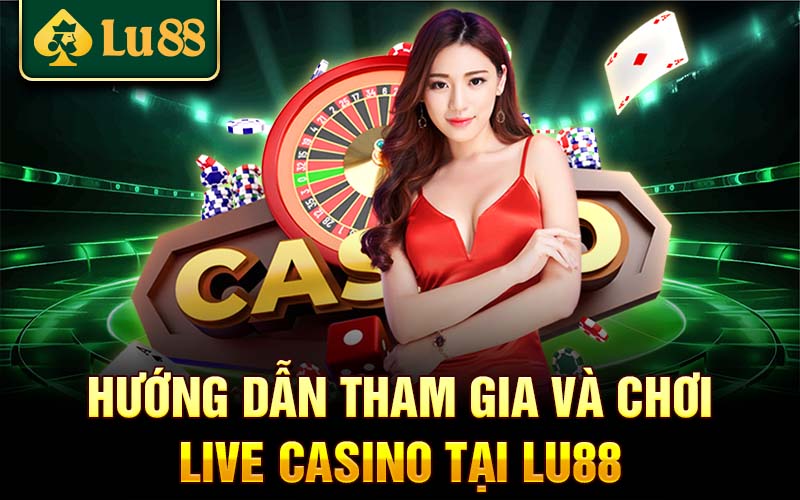 Casino online Lu88 có ưu điểm hút khách